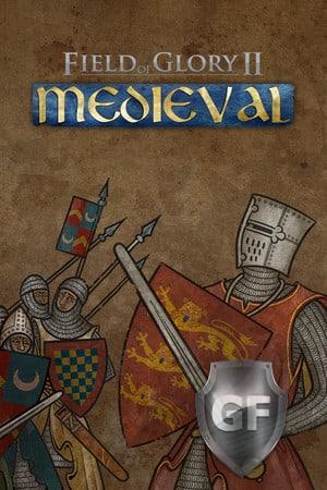 Скачать Field of Glory 2: Medieval через торрент